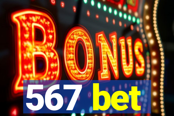 567 bet